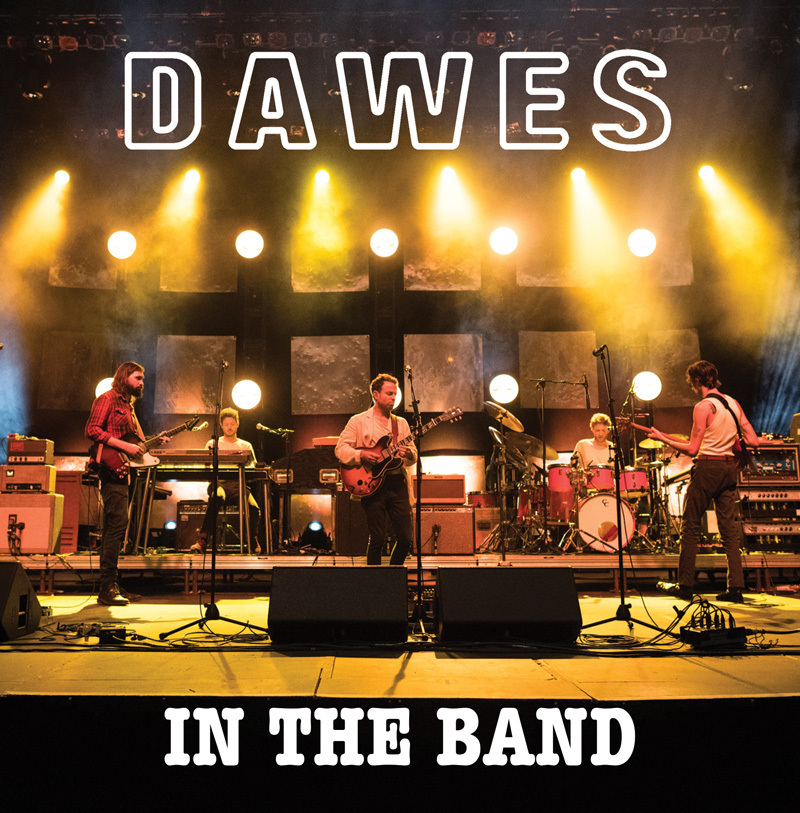“DAWES IN THE BAND” SPOTIFY PLAYLIST UPDATE